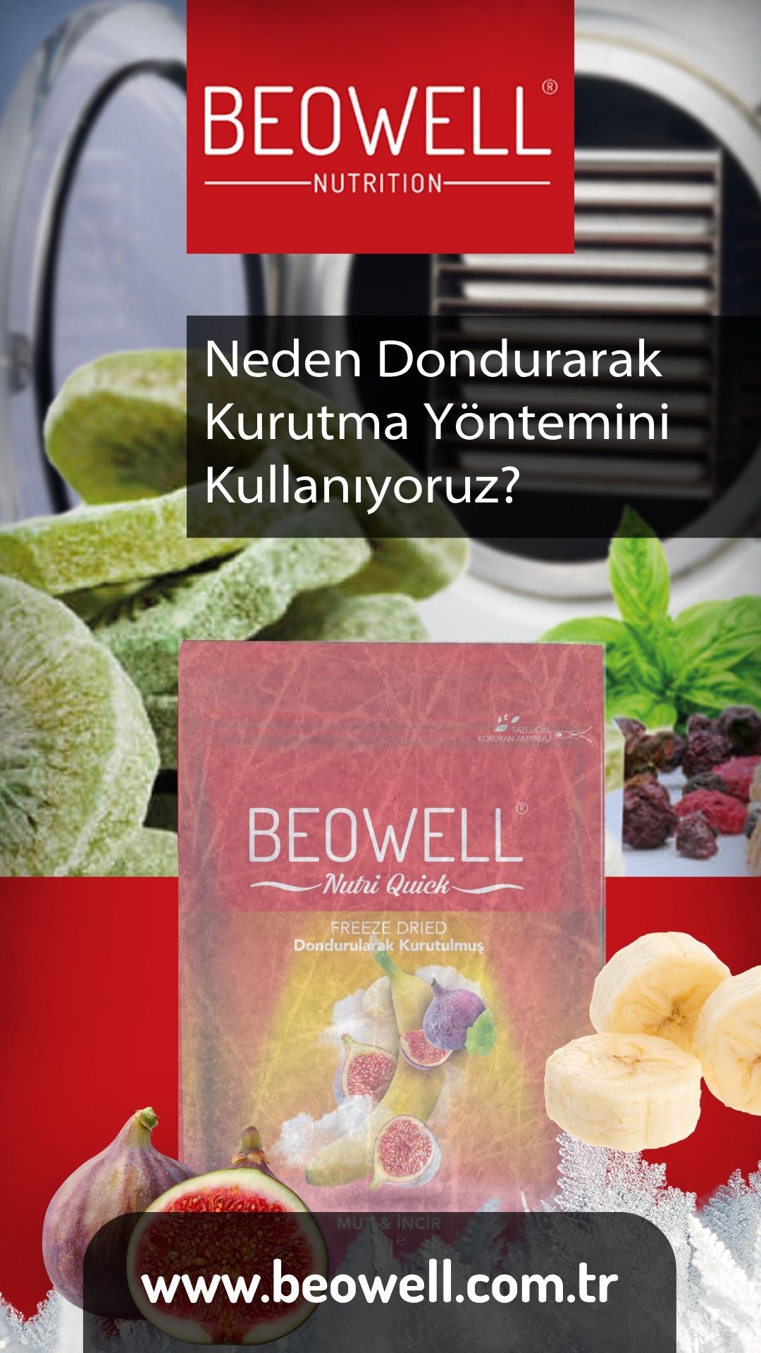 Neden Dondurarak Kurutma Yöntemini Kullanıyoruz?